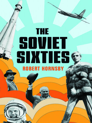 cover image of The Soviet Sixties